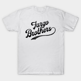 Fargo Brothers Logo - Black Letters T-Shirt